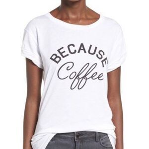 Ten Sixty Sherman 'Because Coffee' Graphic T-shirt Women Small